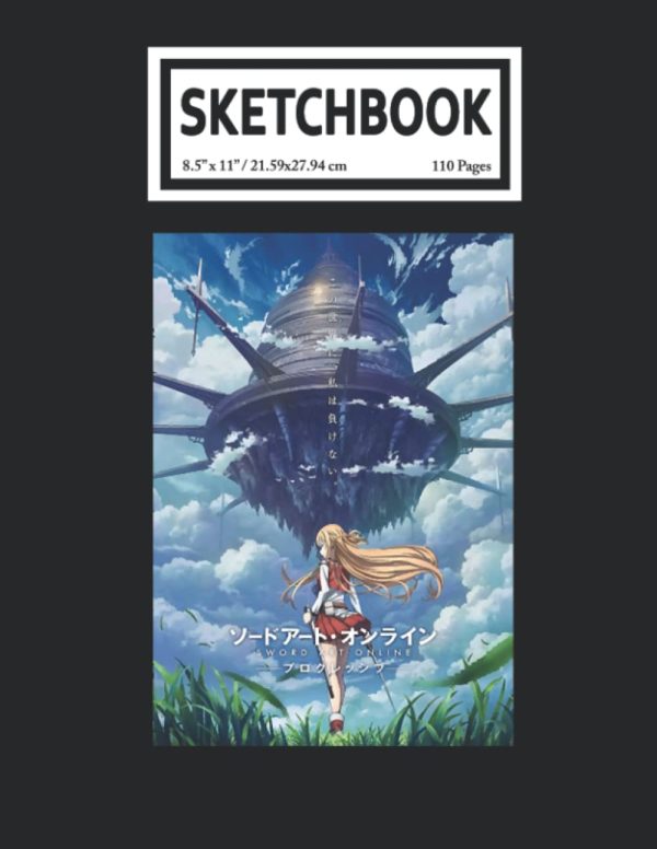 Sketchbook: Sword Art Online SAO Anime Manga Progressive 110 Blank Pages with Size 8.5x11 for Drawing, Writing, Painting, Sketching or Doodling